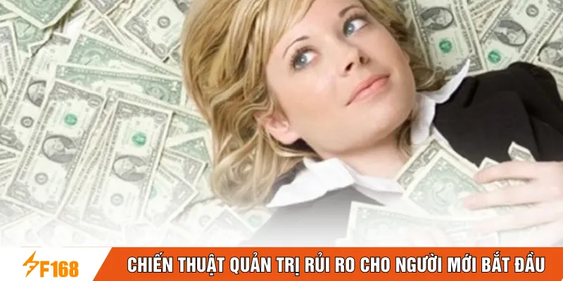 Chiến thuật quản trị rủi ro cho người mới bắt đầu